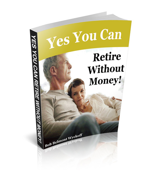 Product picture Retire Without Money - PLR